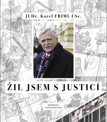 Žil jsem s justicí 